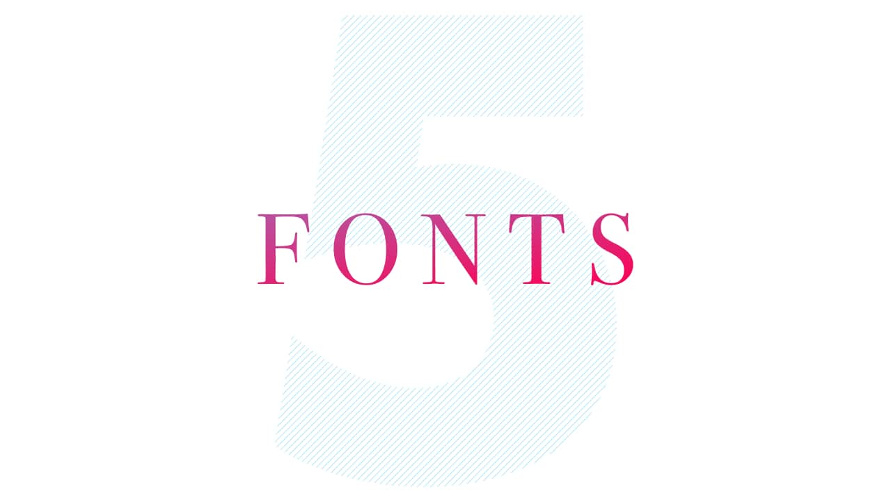 All you need is 5 fonts